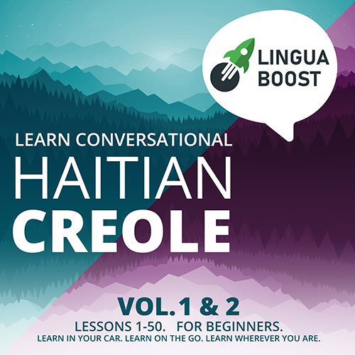 Learn Haitian Creole Online Free Haitian Creole Lessons LinguaBoost